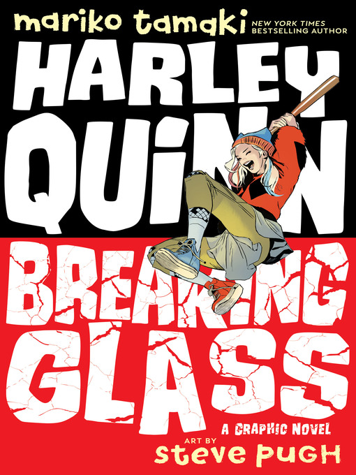 Title details for Harley Quinn: Breaking Glass by Mariko Tamaki - Available